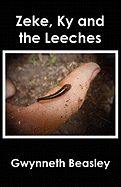 Zeke, KY and the Leeches