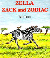 Zella, Zack and Zodiac - Peet, Bill