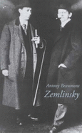 Zemlinsky - Beaumont, Antony