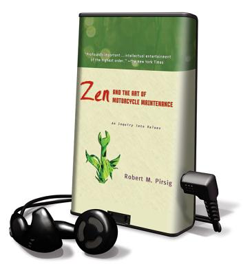 Zen and the Art of Motorcycle Maintenance - Pirsig, Robert M.