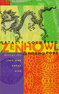 Zen Howl - Goldberg, Natalie, and Port, Dosho