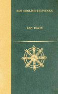 Zen Texts - McRae, John R (Translated by), and Tokiwa, Gishin (Translated by), and Osamu, Yoshida (Translated by)