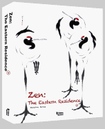 Zen: The Eastern Residence