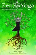Zen Yoga: Balancing the Wood Element - A New Leaf