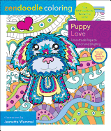 Zendoodle Coloring: Puppy Love: Lovestruck Pups to Color and Display