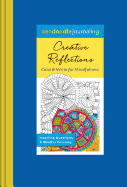 Zendoodle Journaling: Creative Reflections: Color & Write for Mindfulness