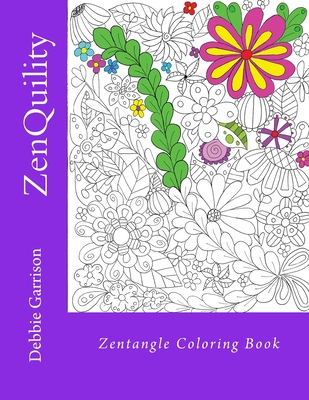 ZenQuility: Right-Handed Coloring Book - Harrington, Susan L (Editor), and Garrison, Debbie