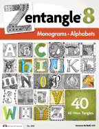 Zentangle 8: Monograms and Alphabets