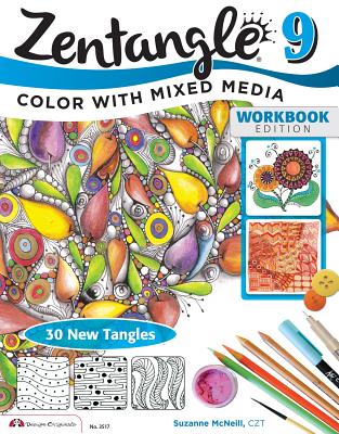 Zentangle 9: Color with Mixed Media - McNeill, Suzanne