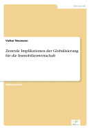 Zentrale Implikationen Der Globalisierung Fur Die Immobilienwirtschaft