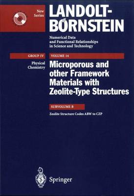 Zeolite Structure Codes Abw to Czp - Baur, Werner H, and Fischer, Reinhard X