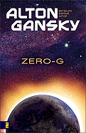 Zero-G - Gansky, Alton L