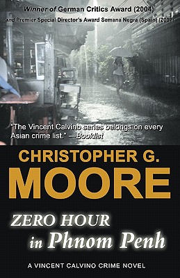 Zero Hour in Phnom Penh - Moore, Christopher G