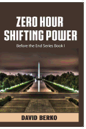 Zero Hour Shifting Power