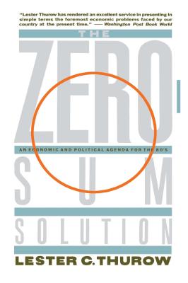Zero-Sum Solution - Thurow, Lester