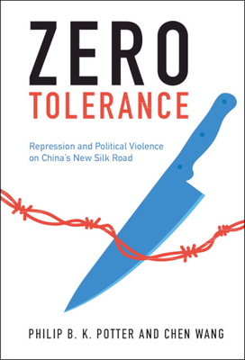 Zero Tolerance - Potter, Philip B K, and Wang, Chen