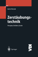 Zerstubungstechnik: Prinzipien, Verfahren, Gerte