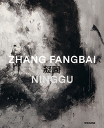 Zhang Fangbai: Ninggu