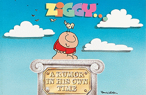 Ziggy...a Rumor in His Own Time