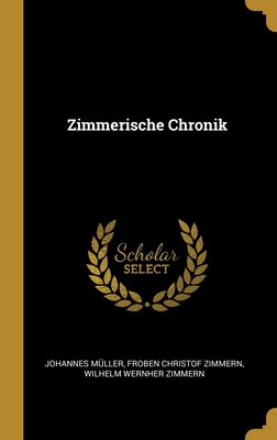 Zimmerische Chronik - Muller, Johannes