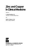 Zinc and Copper in Clinical Medicine