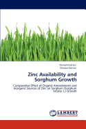 Zinc Availability and Sorghum Growth