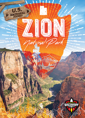 Zion National Park – Bellwether, 2022