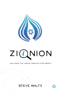 Zionion: Why Does the World Obsess Over Israel?