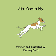 Zip Zoom Fly