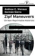 Zipf Maneuvers: On Non-Reprintable Materials