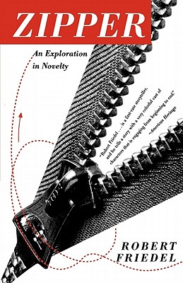 Zipper: An Exploration in Novelty - Friedel, Robert