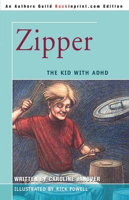 Zipper: The Kid with ADHD - Janover, Caroline D