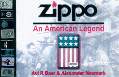 Zippo: An American Legend - Baer, Avi