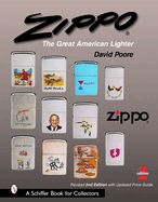 Zippo(r): The Great American Lighter