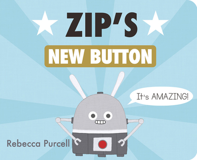 Zip's New Button - Purcell, Rebecca