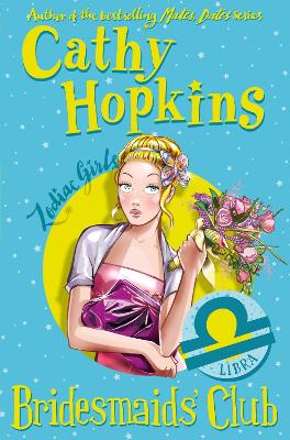 Zodiac Girls:Bridesmaids' Club - Hopkins, Cathy