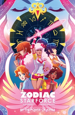 Zodiac Starforce: By the Power of Astra - Panetta, Kevin