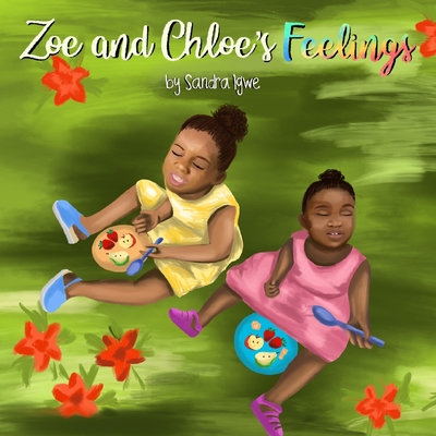 Zoe and Chloe's Feelings - Igwe, Sandra