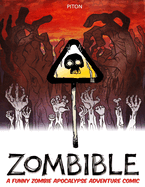 Zombible: A Funny Zombie Apocalypse Adventure Comic