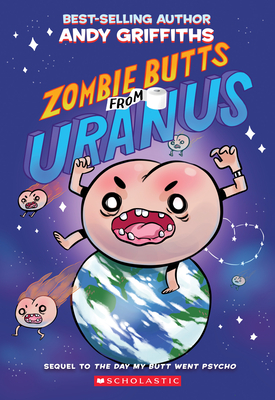 Zombie Butts from Uranus - Griffiths, Andy