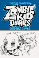 Zombie Kid Diaries Volume 2