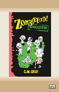 Zombiefied! Apocalypse