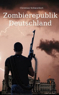 Zombierepublik Deutschland