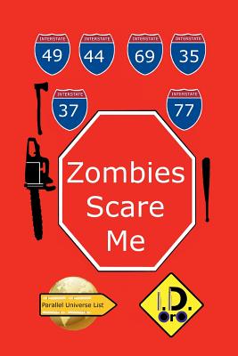 Zombies Scare Me (Edicao Em Portugues) - Oro, I D