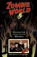 Zombieworld: Champion of the Worms