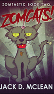 Zomcats!