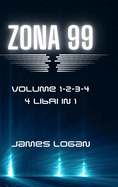 Zona 99 volume 1-2-3-4: storie di fantascienza