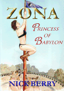 Zona: Princess of Babylon