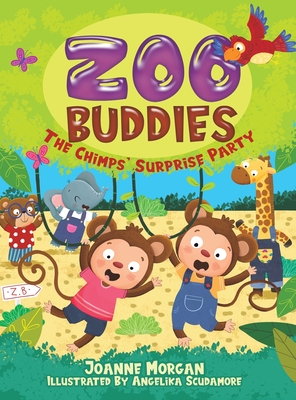 Zoo Buddies: The Chimps' Surprise Party - Morgan, Joanne