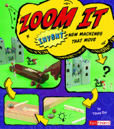 Zoom It: Invent New Machines That Move